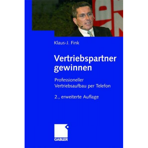 Klaus-J. Fink - Vertriebspartner gewinnen