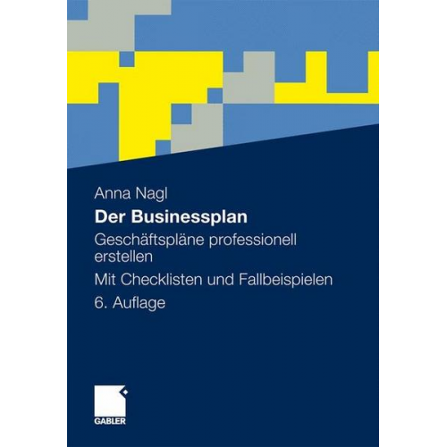 Anna Nagl - Der Businessplan