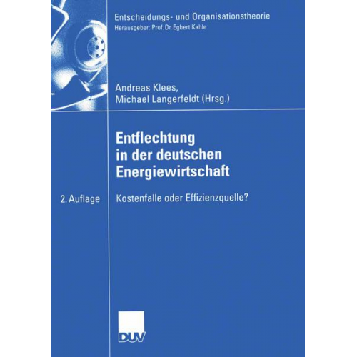 Andreas Klees & Michael Langerfeldt - Entflechtung in der deutschen Energiewirtschaft