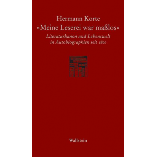 Hermann Korte - Meine Leserei war maßlos