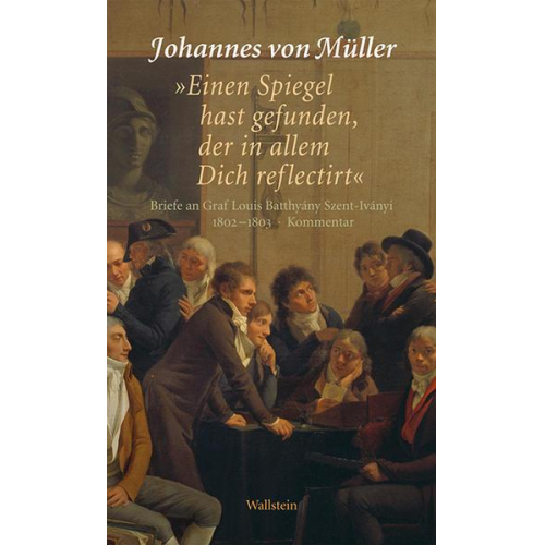 Johannes Müller - Einen Spiegel hast gefunden, der in allem Dich reflectirt