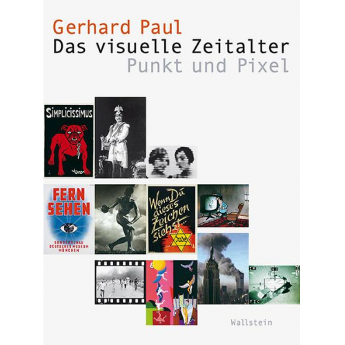 Gerhard Paul - Das visuelle Zeitalter