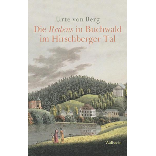 Urte Berg - Die Redens in Buchwald im Hirschberger Tal