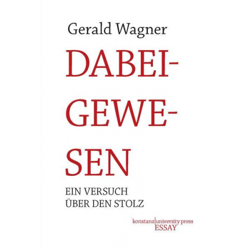 Gerald Wagner - Dabeigewesen