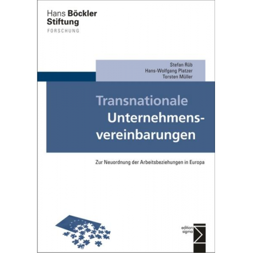 Stefan Rüb & Hans-Wolfgang Platzer & Torsten Müller - Transnationale Unternehmensvereinbarungen