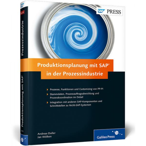 Andreas Doller & Jan Wölken & Peter Moraw & Martin Auer & Jürgen Scholl - Produktionsplanung mit SAP in der Prozessindustrie