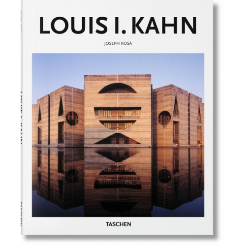 Joseph Rosa - Louis I. Kahn