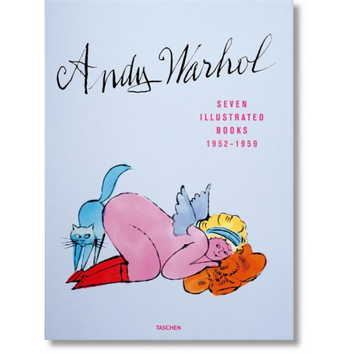 Nina Schleif - Andy Warhol. Seven Illustrated Books 1952–1959