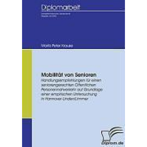 Moritz-Peter Krause - Mobilität von Senioren