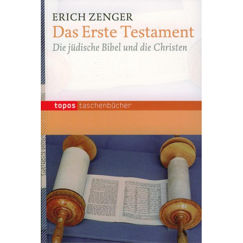 Erich Zenger - Das Erste Testament