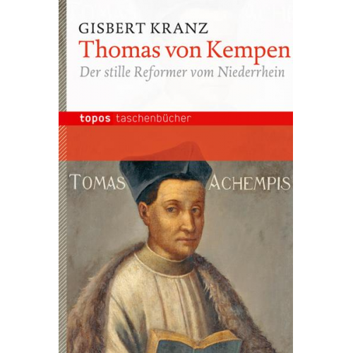 Gisbert Kranz - Thomas von Kempen