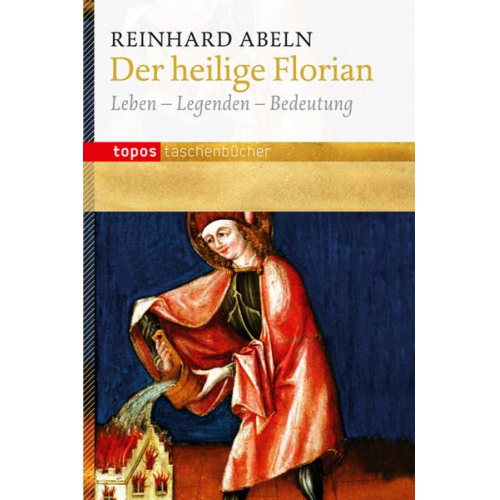 Reinhard Abeln - Der heilige Florian
