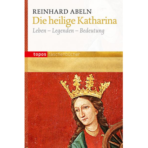 Reinhard Abeln - Die heilige Katharina