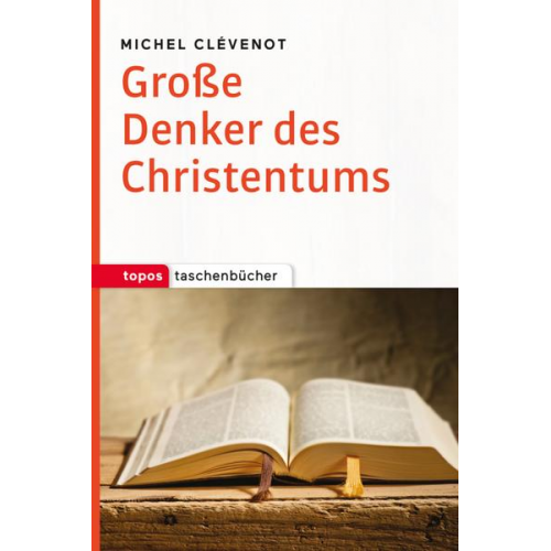 Michel Clévenot - Große Denker des Christentums