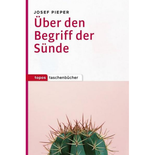 Josef Pieper - Über den Begriff der Sünde