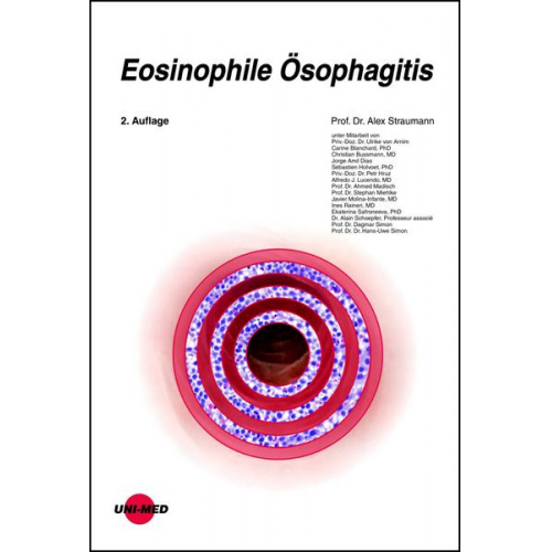 Alex Straumann - Eosinophile Ösophagitis