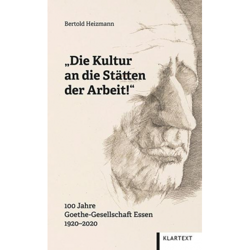 Bertold Heizmann - „Die Kultur an die Stätten der Arbeit!“