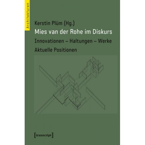 Mies van der Rohe im Diskurs