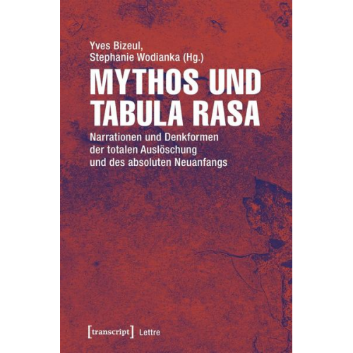 Mythos und Tabula rasa