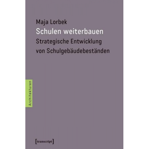 Maja Lorbek - Schulen weiterbauen