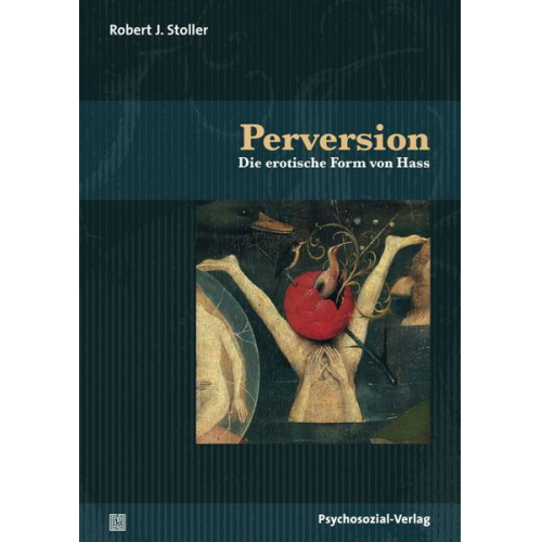 Robert J. Stoller - Perversion