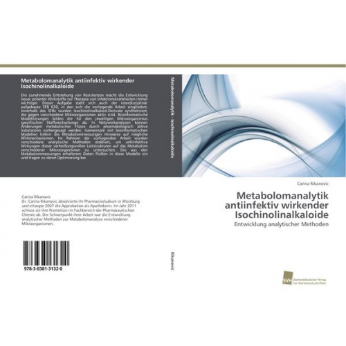 Carina Rikanovic - Metabolomanalytik antiinfektiv wirkender Isochinolinalkaloide