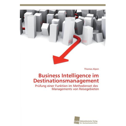 Thomas Alpen - Business Intelligence im Destinationsmanagement