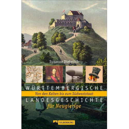 Susanne Dieterich - Württembergische Landesgeschichte für Neugierige