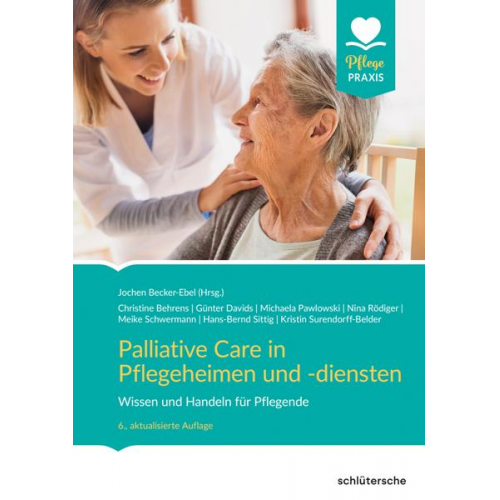 Palliative Care in Pflegeheimen und -diensten