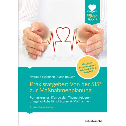 Stefanie Hellmann & Rosa Rösslein - Praxisratgeber: Von der SIS® zur Maßnahmenplanung