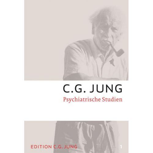 C.G. Jung - Psychiatrische Studien