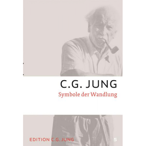 C.G. Jung - Symbole der Wandlung