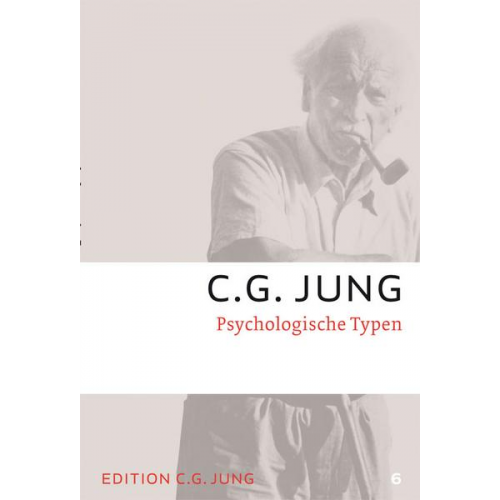 C.G. Jung - Psychologische Typen