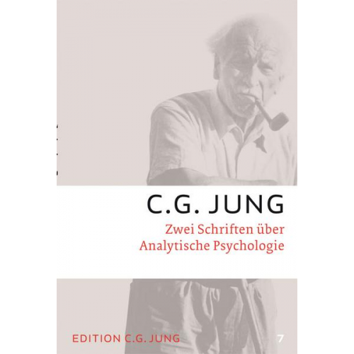 C.G. Jung - Zwei Schriften über Analytische Psychologie