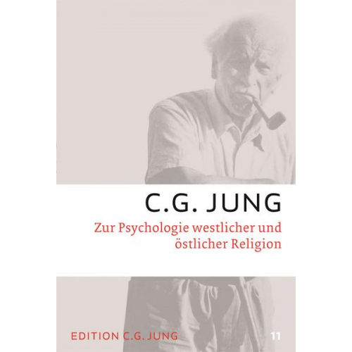 C.G. Jung - Zur Psychologie westlicher und östlicher Religion