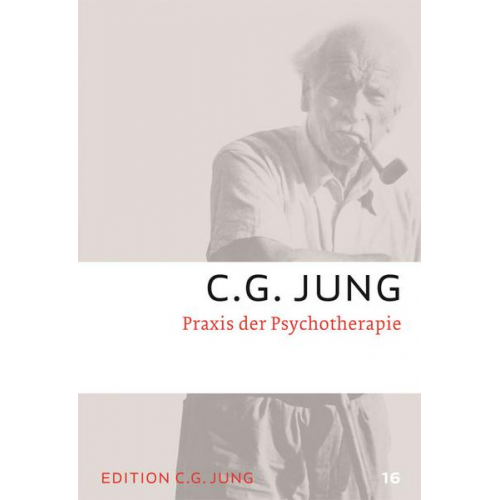 C.G. Jung - Praxis der Psychotherapie