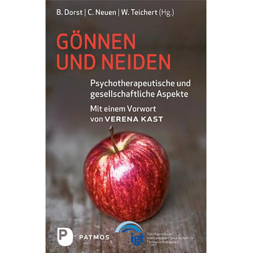 Brigitte Dorst & Christinae Neuen & Wolfgang Teichert - Gönnen und Neiden