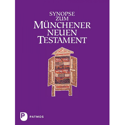 Synopse zum Münchener Neuen Testament