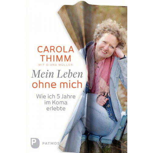 Carola Thimm & Diana Müller - Mein Leben ohne mich