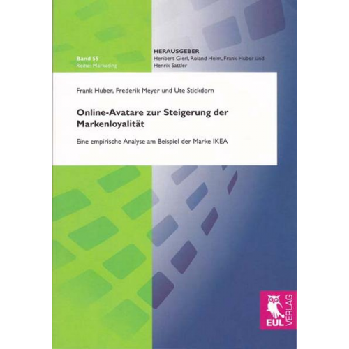 Frank Huber & Frederik Meyer & Ute Stickdorn - Online-Avatare zur Steigerung der Markenloyalität