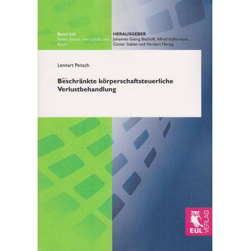 Lennart Peitsch - Beschränkte körperschaftsteuerliche Verlustbehandlung