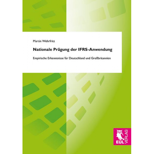 Martin Wehrfritz - Nationale Prägung der IFRS-Anwendung