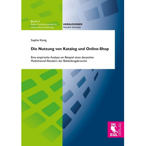 Sophie König - Die Nutzung von Katalog und Online-Shop