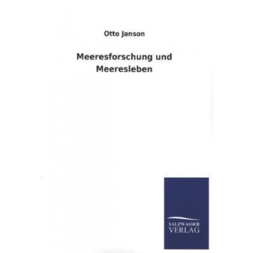 Otto Janson - Meeresforschung und Meeresleben