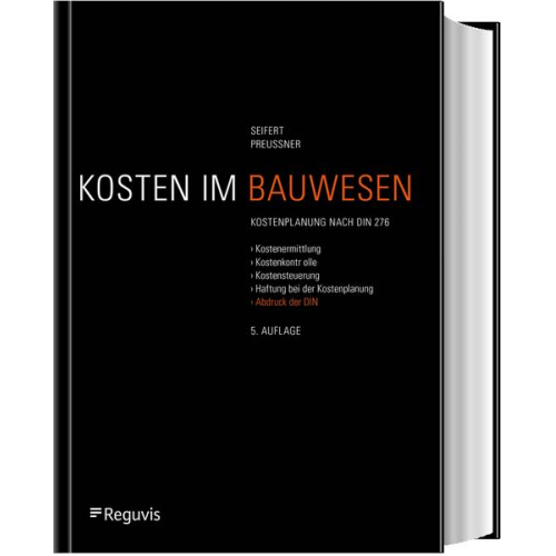 Werner Seifert & Matthias Preussner - Kosten im Bauwesen