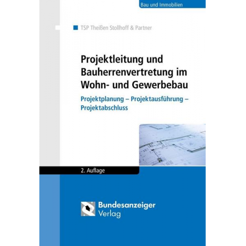 Projektleitung und Bauherrenvertretung im Wohn- und Gewerbebau