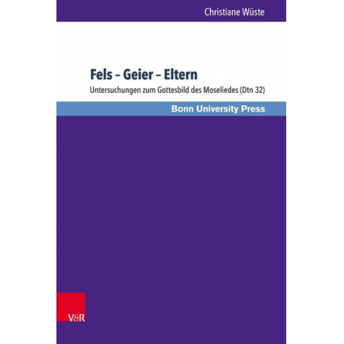 Christiane Wüste - Fels – Geier – Eltern