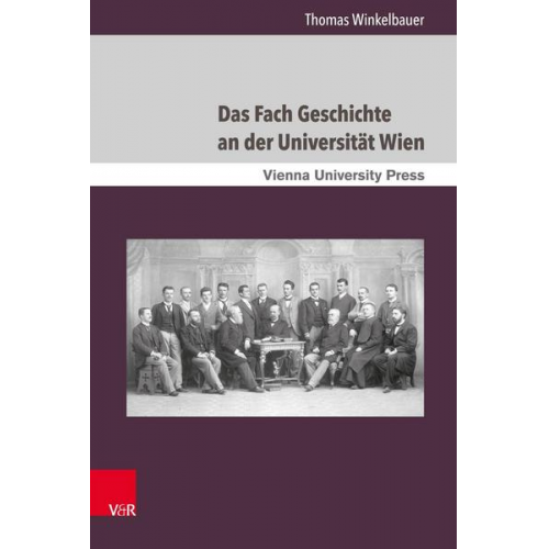 Thomas Winkelbauer - Das Fach Geschichte an der Universität Wien