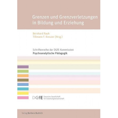 Grenzen und Grenzverletzungen in Bildung und Erziehung