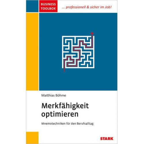 Matthias Böhme - STARK Business Toolbox - Merkfähigkeit optimieren